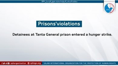 ‏Detainees at Tanta General prison entered a hunger strike.